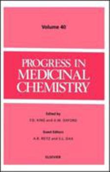 Hardcover Progress in Medicinal Chemistry: Volume 40 Book