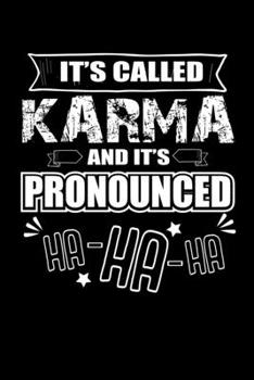 Paperback Notizbuch: Kalender 2020 Karma Quotes Definition Lustiges Geschenk Shirt 120 Seiten, 6X9 (Ca. A5), Jahres-, Monats-, Wochen- & Ta [German] Book