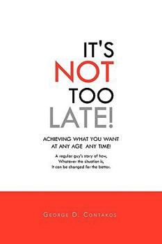 Paperback It's Not Too Late! Book