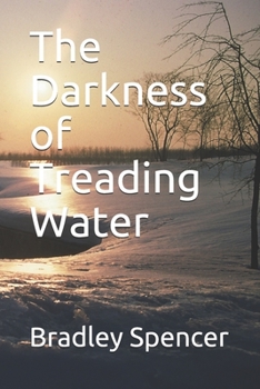 Paperback The Darkness of Treading Water Book