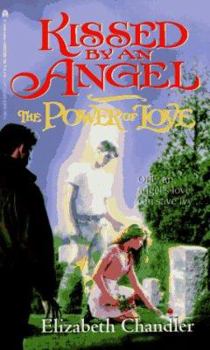The Power of Love - Book #2 of the Kissed by an Angel