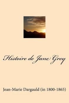 Paperback Histoire de Jane Grey [French] Book