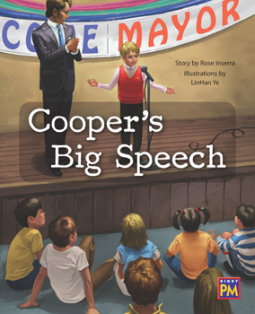 Paperback Cooper's Big Speech: Leveled Reader Silver Level 23 Book