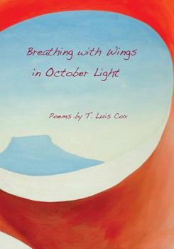 Paperback Breathing with Wings in October Light Book