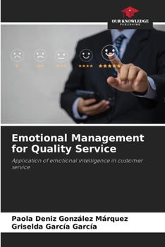 Paperback Emotional Management for Quality Service Book