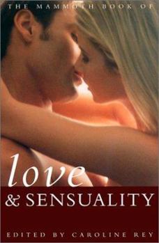 Paperback The Mammoth Book of Love and Sensuality Book