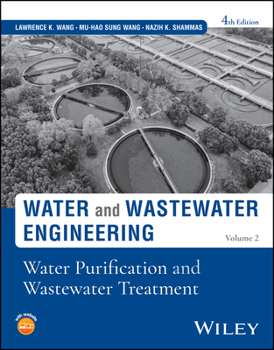 Hardcover Water & Wastewater Engineer: Water Purification and Wastewater Treatment, Volume 2 Book