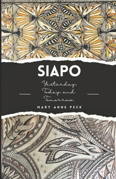 Paperback Siapo: Yesterday, Today, and Tomorrow Book