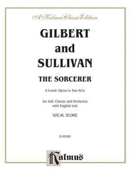 The Sorcerer - Book #2 of the Savoy Operas