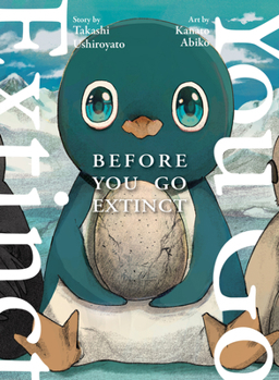 Paperback Before You Go Extinct Book