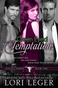 Paperback Green Eyed Temptation: Halos & Horns Book