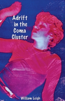 Paperback Adrift in the Coma Cluster Book