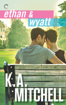 Ethan & Wyatt: Getting Him Back / Boyfriend Material / Relationship Status - Book  of the Ethan & Wyatt