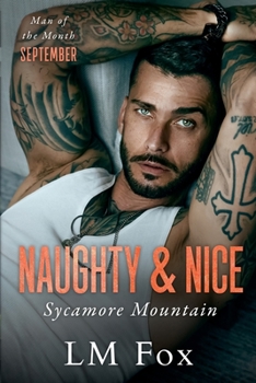 Paperback Naughty & Nice: A Man of the Month Club Novella: a small-town enemies to lovers romance Book