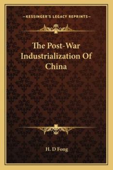 Paperback The Post-War Industrialization Of China Book