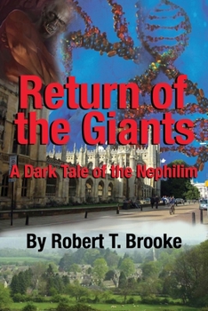 Paperback Return of the Giants: a Dark Tale of the Nephilim Book