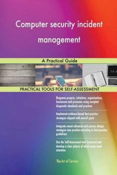 Paperback Computer security incident management: A Practical Guide Book