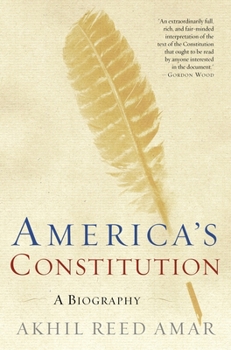Paperback America's Constitution: A Biography Book