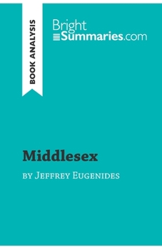 Paperback Middlesex by Jeffrey Eugenides (Book Analysis): Detailed Summary, Analysis and Reading Guide Book