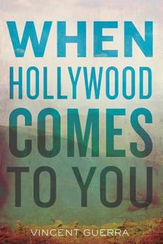 Paperback When Hollywood Comes to You Book