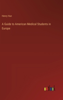 A Guide to American Medical Students in Europe