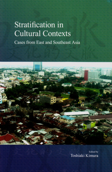 Paperback Stratification in Cultural Contexts: Cases from East and Southeast Asia Volume 15 Book