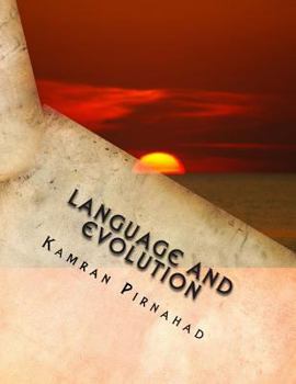 Paperback Language and Evolution: Evolution of the Human Mind Book