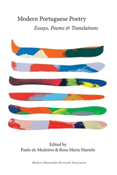 Paperback Modern Portuguese Poetry: Essays, Poems and Translations Book