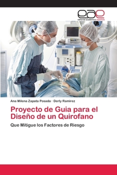 Paperback Proyecto de Guia para el Diseño de un Quirofano [Spanish] Book
