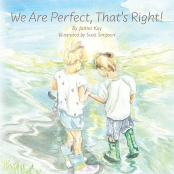 Paperback We Are Perfect, That's Right! Book