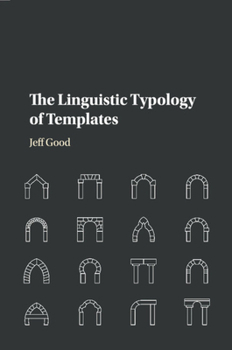 Paperback The Linguistic Typology of Templates Book