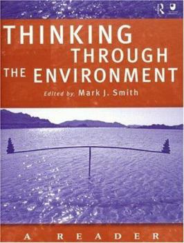 Paperback Thinking Through the Environment: A Reader Book