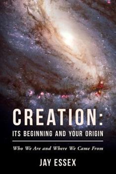 Paperback Creation: Its Beginning And Your Origin Book