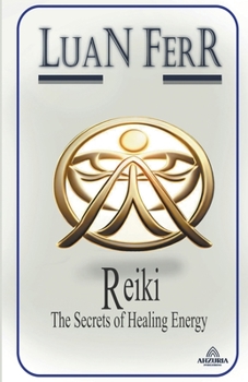 Paperback Reiki - The Secrets of Healing Energy Book