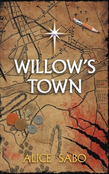 Paperback Willow's Town Book