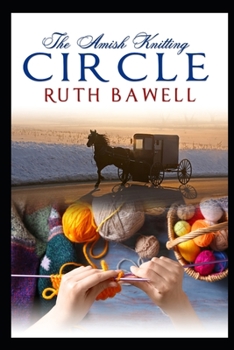 Paperback The Amish Knitting Circle Book