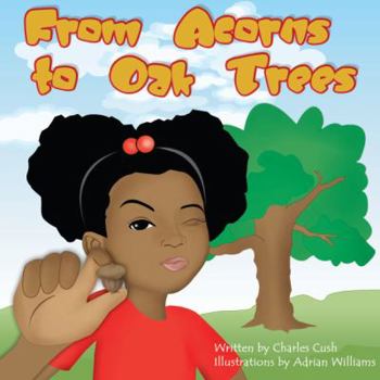 Hardcover From Acorns To Oak Trees (Girl) Book