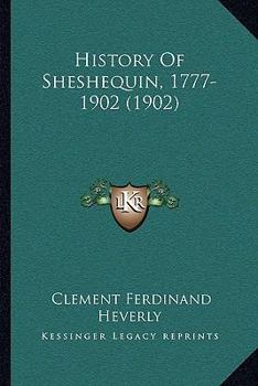 Paperback History Of Sheshequin, 1777-1902 (1902) Book