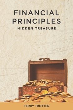 Paperback Financial Principles: Hidden Treasure Book