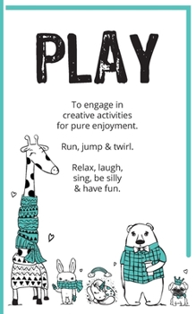 Paperback Word of the Year Planner and Goal Tracker: PLAY - To engage in creative activities for pure enjoyment - 52 weekly pages for planning goals Book