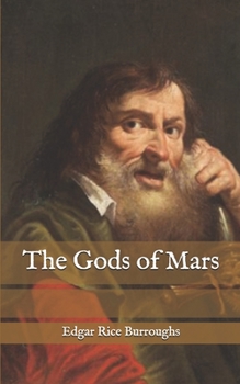 Paperback The Gods of Mars Book