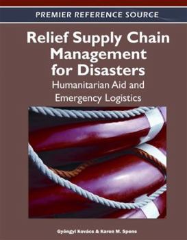 Hardcover Relief Supply Chain Management for Disasters: Humanitarian, Aid and Emergency Logistics Book