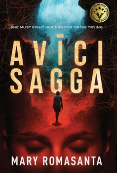 Avici Sagga: She Must Fight Her Demons or Die Trying