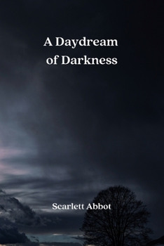 Paperback A Daydream of Darkness Book