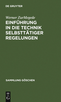 Hardcover Einführung in Die Technik Selbsttätiger Regelungen [German] Book
