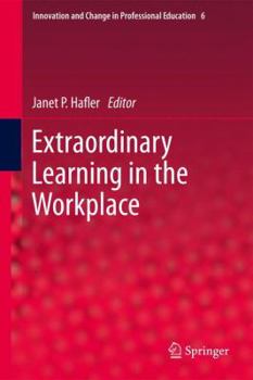 Paperback Extraordinary Learning in the Workplace Book