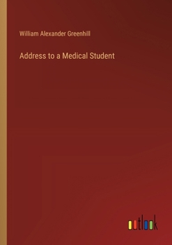 Paperback Address to a Medical Student Book