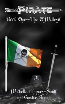 Paperback Pirate Book One: The O'Malleys Book