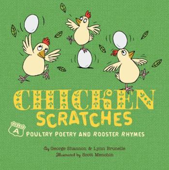 Hardcover Chicken Scratches: Poultry Poetry and Rooster Rhymes Book