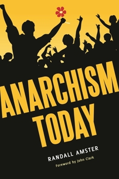 Hardcover Anarchism Today Book